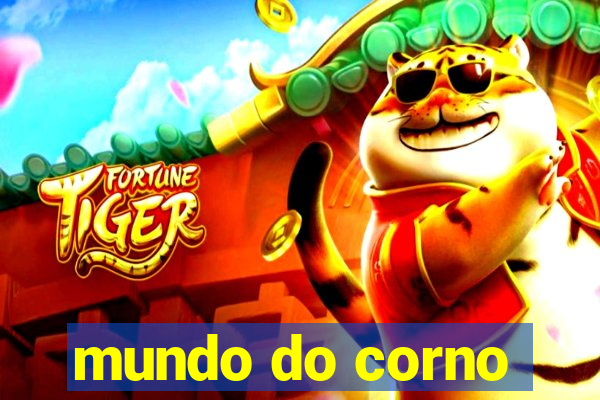 mundo do corno